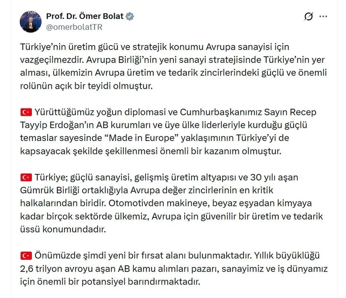 Ticaret Bakanı Bolat: Türkiye, Avrupa Üretim Zincirinde Kritik Rol Oynayacak